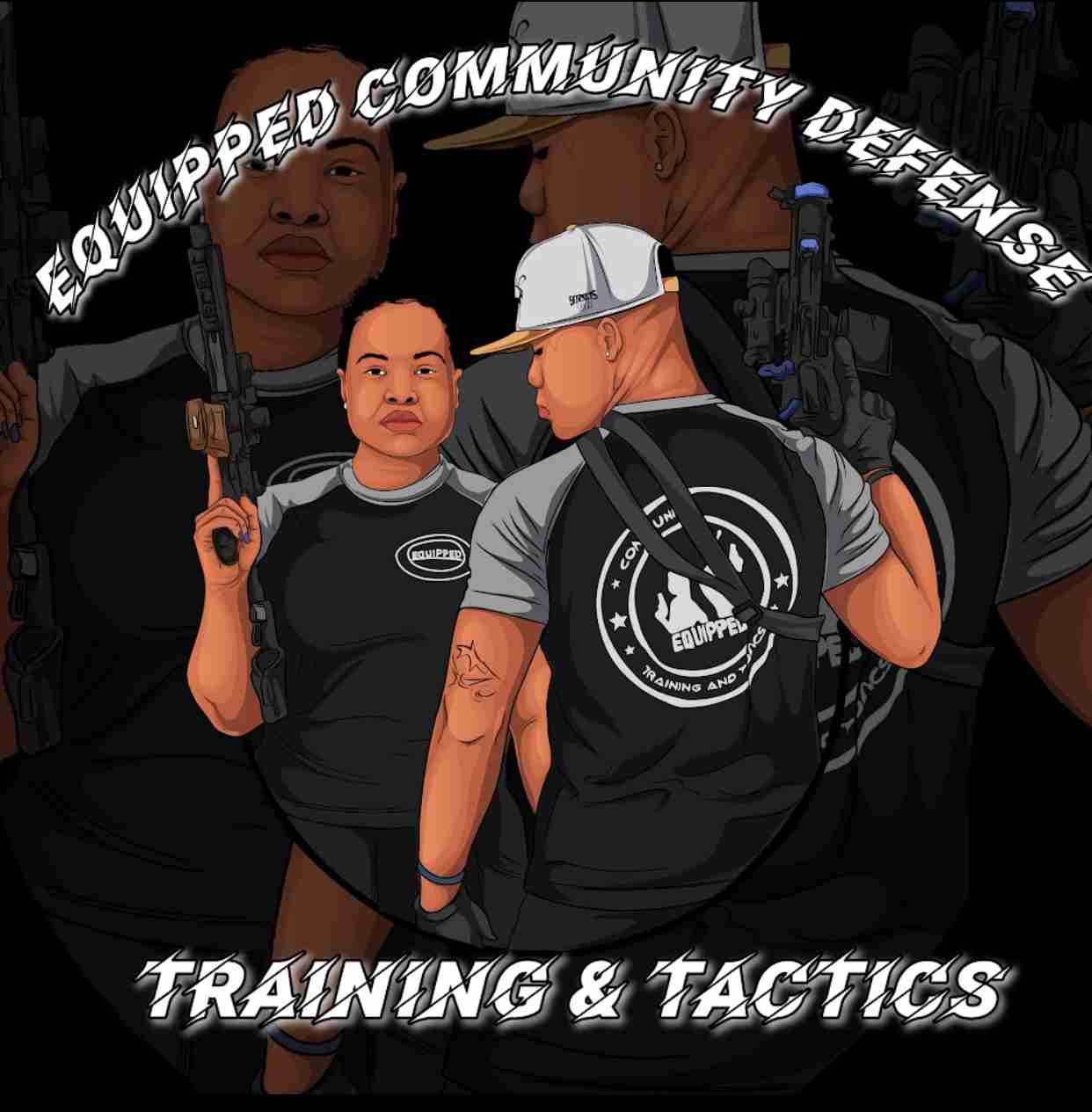 Equipped Community Defense Training and Tactics